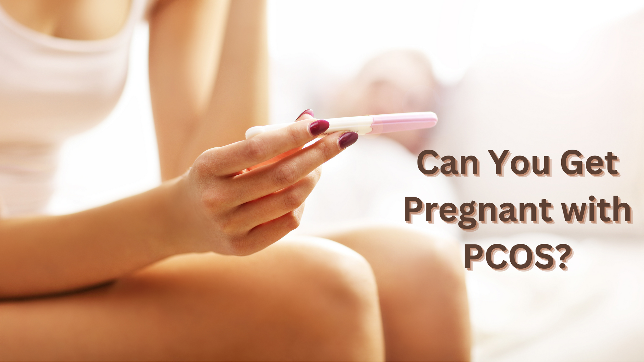 can  you get pregnant with pcos